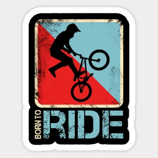 Born to Ride Sticker